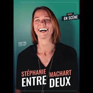 Affiche de Stéphanie Machart – Entre-deux