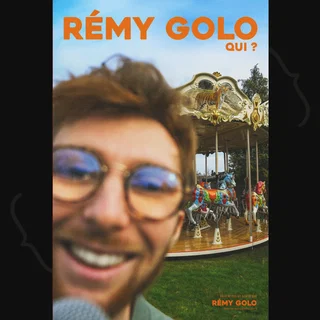 Affiche de Rémy Golo – Qui ?