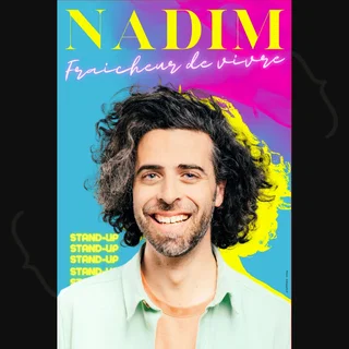 Affiche de Fraîcheur de Vivre (tournée) avec Nadim