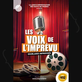 Affiche de Les Voix de l’Imprévu ! – Ligue d’improvisation des Hauts de France