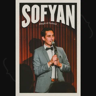 Affiche de Sofyan – Magie & Humour