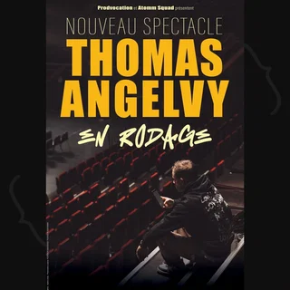 Affiche de Thomas Angelvy – En Rodage