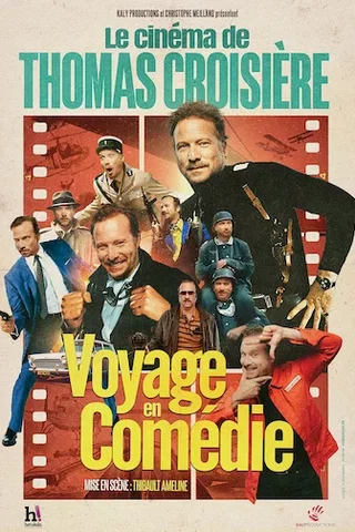 Affiche de Voyage en comédie avec Thomas Croisière