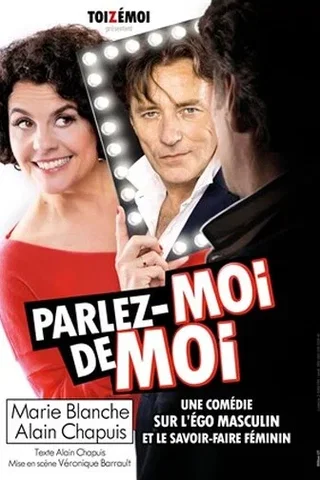Affiche de Parlez Moi de Moi avec ToizéMoi