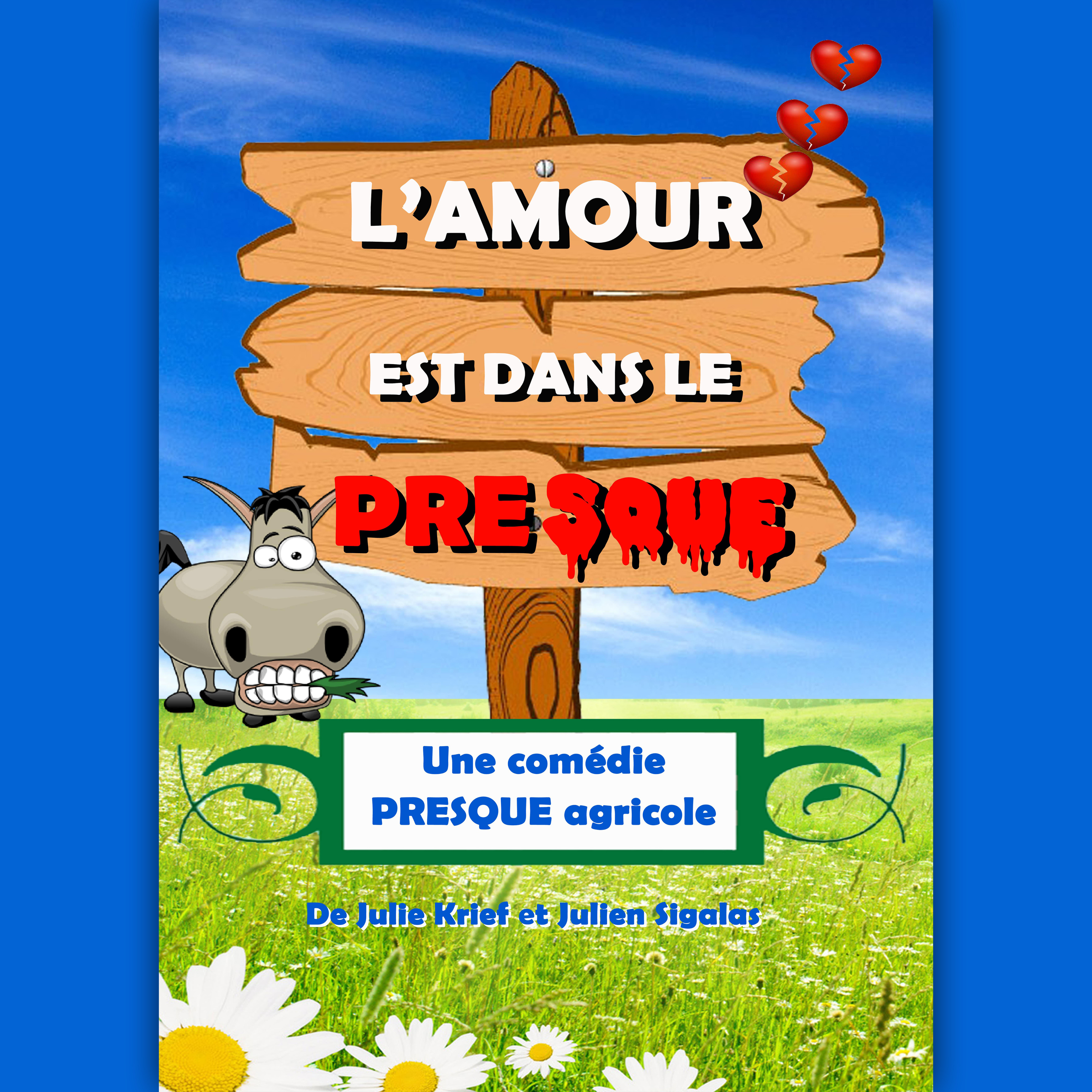 L'amour est dans le presque