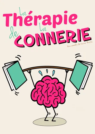 Affiche de La thérapie de la connerie
