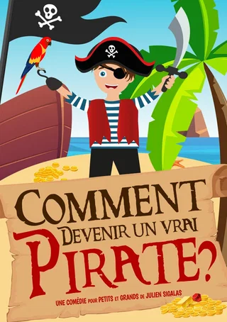 Affiche de Comment devenir un vrai pirate ?