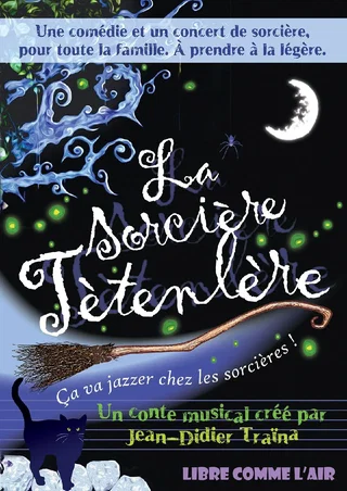 Affiche de La sorcière têtenlère