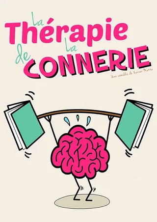 Affiche de La thérapie de la connerie