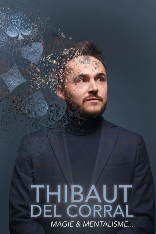 Affiche de Thibaut Del Corral - Mentaliste