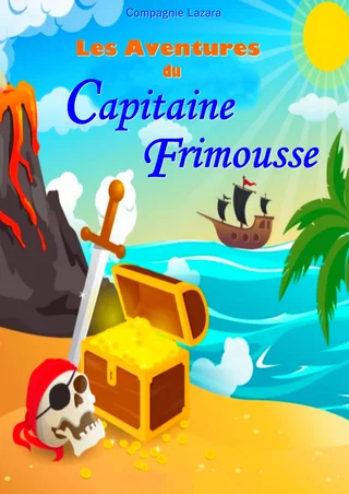 Affiche de Les aventures du Capitaine Frimousse