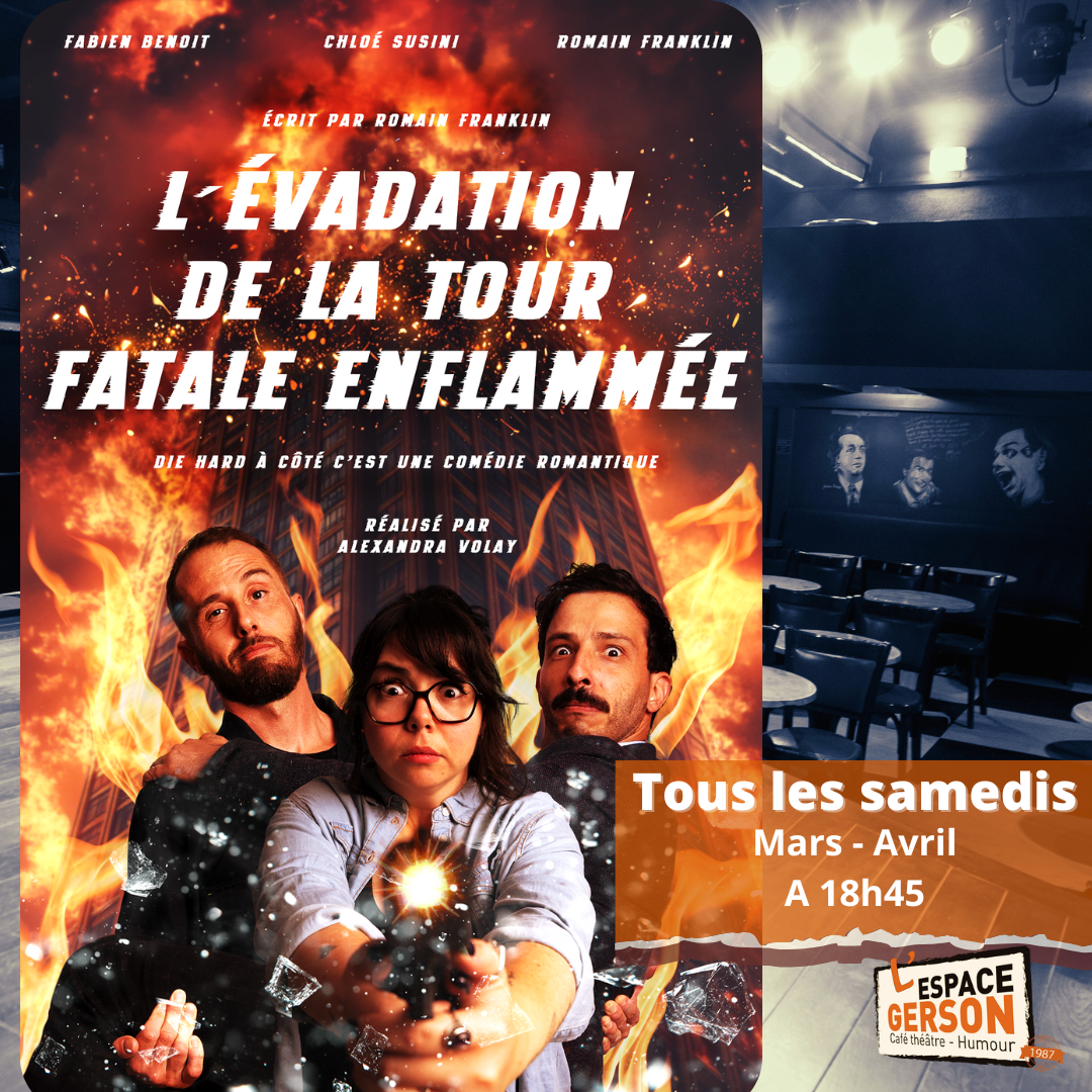L'évadation de la tour fatale enflammée