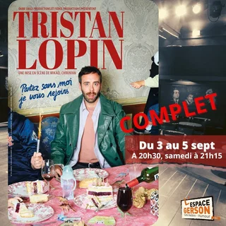 Affiche de Tristan Lopin - Partez sans moi, je vous rejoins