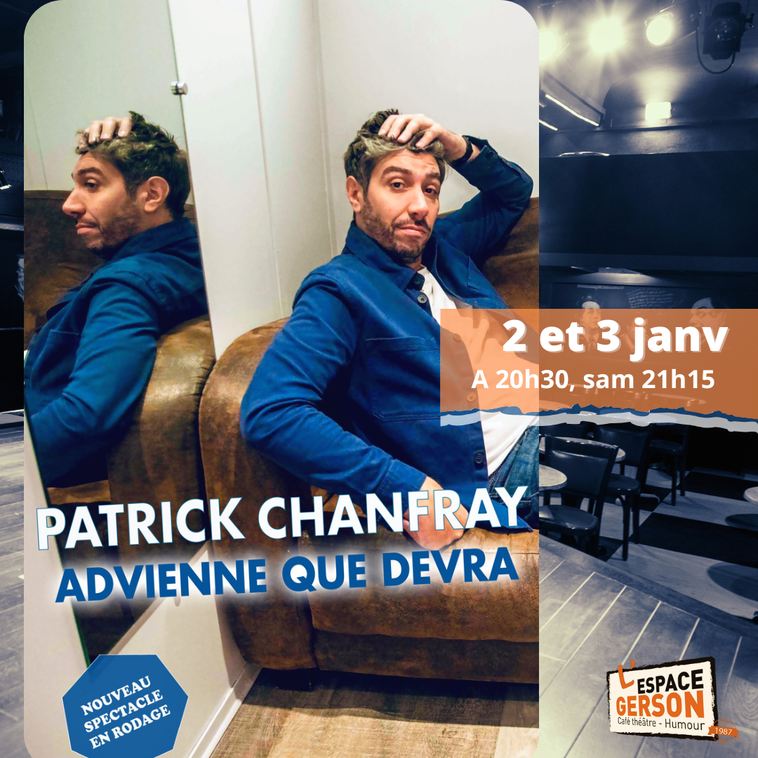 Patrick Chanfray - Advienne que devra