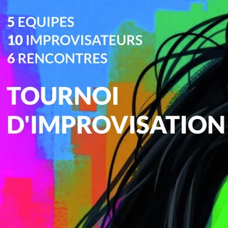 Affiche de Tournoi d'improvisation