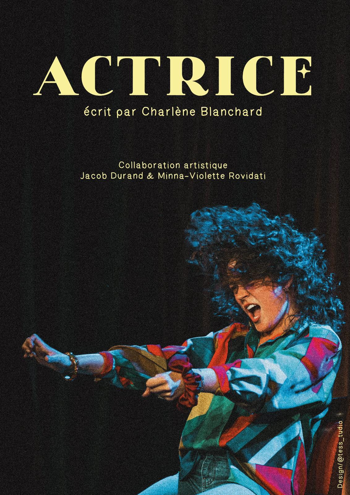 Charlène Blanchard est Actrice