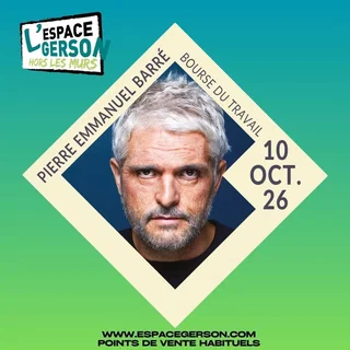 Affiche de Pierre-Emmanuel Barré "Come-Back" - Bourse du Travail (Lyon 3ème)