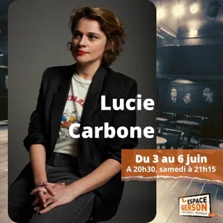 Affiche de Lucie Carbone - Nouveau spectacle