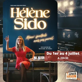 Affiche de Même Spectacle mais pas Pareil avec Hélène Sido