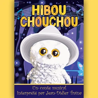 Affiche de Hibou Chouchou
