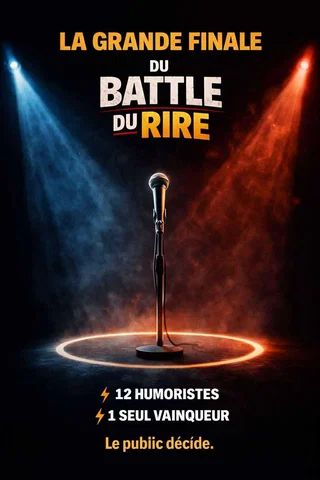 Affiche de La Grande Finale du Battle du Rire