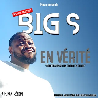 Affiche de Big S - En vérité
