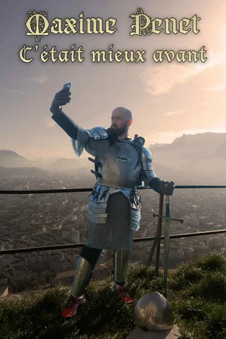 Affiche de c'était Mieux Avant avec Maxime Penet