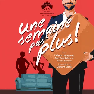 Affiche de Une semaine pas plus !