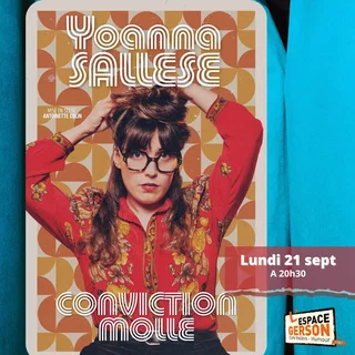 Affiche de Yoanna Sallese - Conviction molle