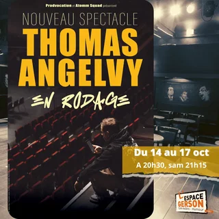 Affiche de Thomas Angelvy en Rodage