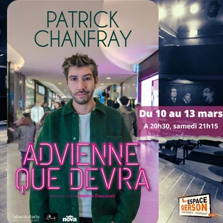 Affiche de Patrick Chanfray - Adevienne que devra