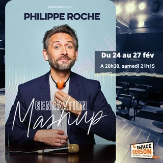 Affiche de Philippe Roche - Génération Mashup