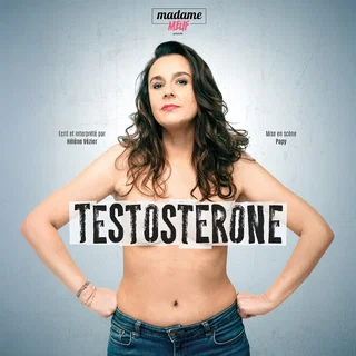 Affiche de Madame Meuf dans Testostérone