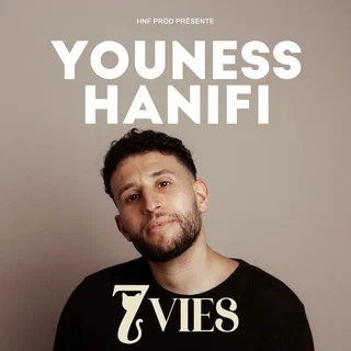 Affiche de Youness Hanifi "7 vies"