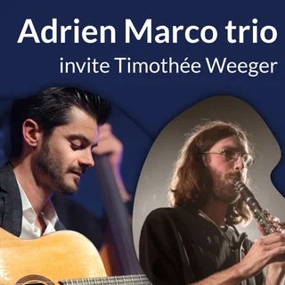 Affiche de Adrien Marco Trio - invite Timothée Weeger
