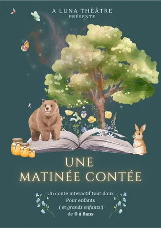 Affiche de Une matinée contée