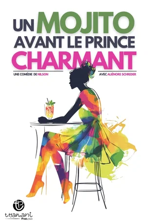 Affiche de Un Mojito Avant le Prince Charmant