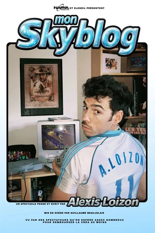 Affiche de Mon Skyblog avec Alexis Loizon