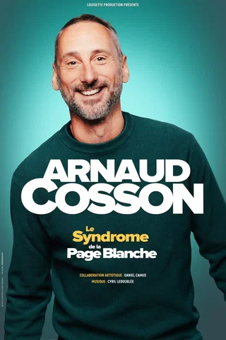 Affiche de Arnaud Cosson avec Arnaud Cosson