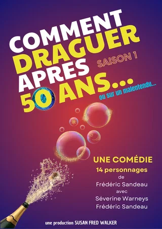 Affiche de Comment draguer après 50 ans… ou sur un malentendu