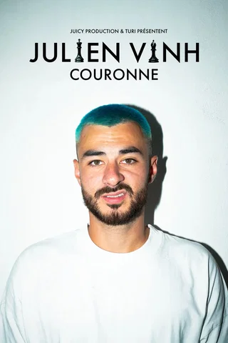 Affiche de Julien Vinh dans Couronne