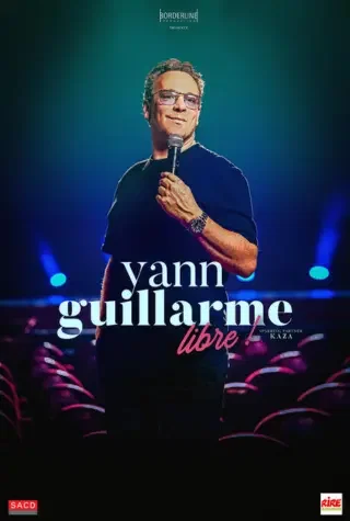 Affiche de Yann Guillarme dans Libre !