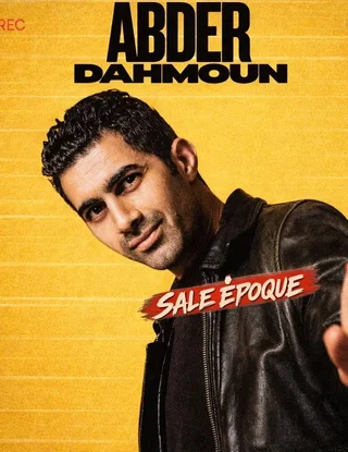 Affiche de Abder Dahmoun : Sale époque
