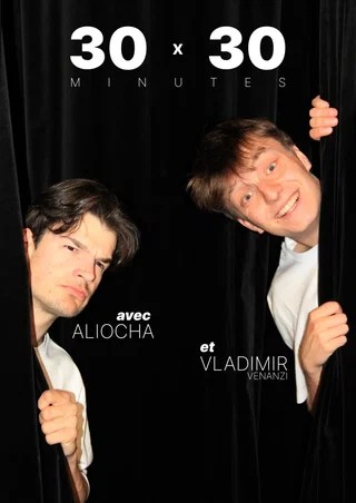 Affiche de 30/30 Aliocha Et Vladimir Venanzi