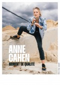 Anne Cahen : Moment de qualité