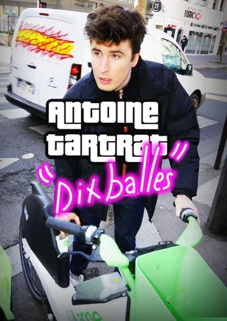 Affiche de Antoine Tartrat dans Dix Balles