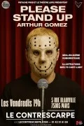 Affiche de Arthur Gomez : Please stand up