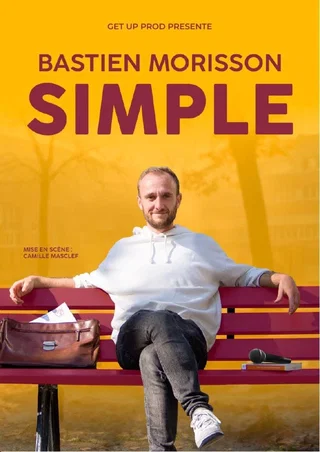 Affiche de Bastien Morisson : Simple