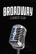 Affiche de Broadway Comedy Club