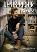 Affiche de Denis Richir : Trop bien